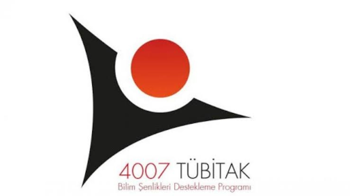 TÜBİTAK 4007 Bilim Şenlikleri 